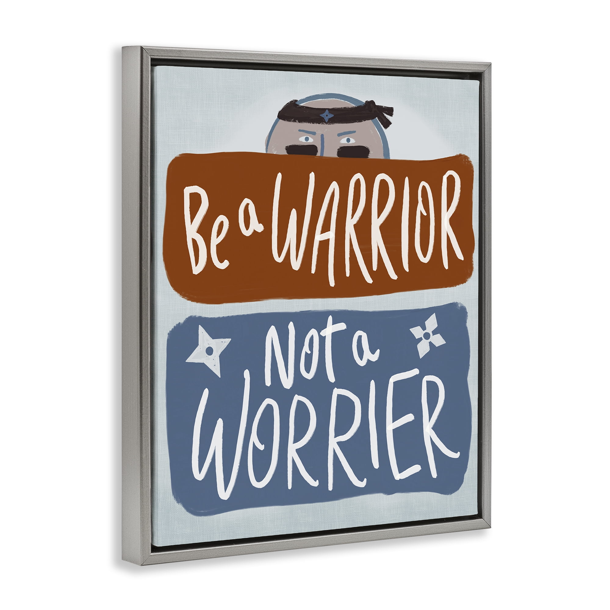 Stupell Industries Warrior Not Worrier Gray Framed Floater Canvas Wall Art, design by Connie Summers