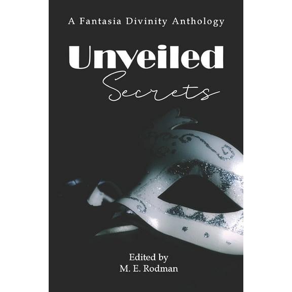 Unveiled Secrets: A Detective Fantasy Anthology (Paperback)