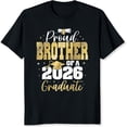 thumbnail image 2 of 100% Cotton Proud Brother Of A 2026 Graduate Graduation Party Gift For Male Family Member T-Shirt, 2 of 5