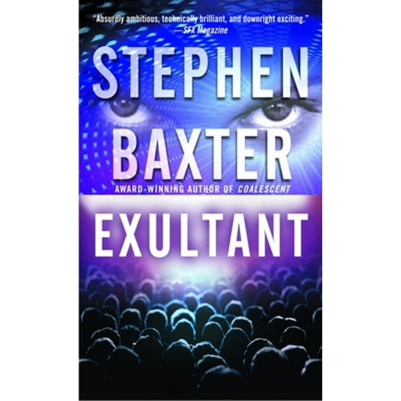 Pre-Owned Exultant (Paperback 9780345457899) by Stephen Baxter