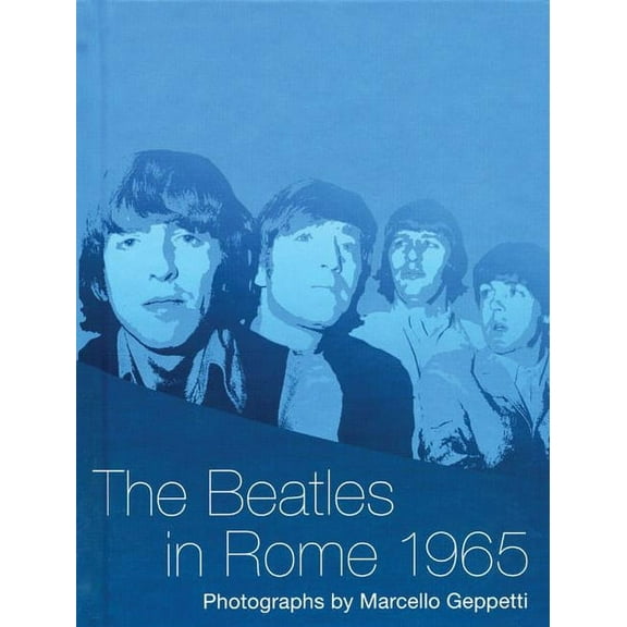 The Beatles in Rome 1965 (Hardcover)
