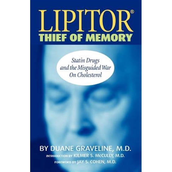 Pre-Owned Lipitor Thief of Memory (Paperback) 1424301629 9781424301621