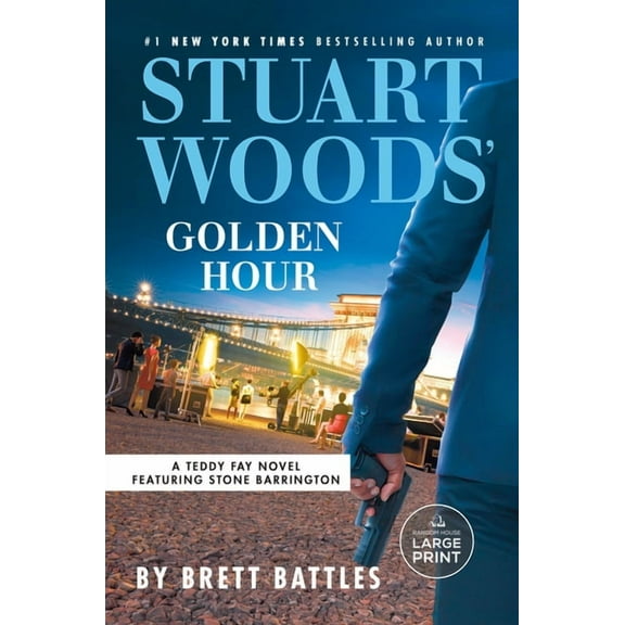 Teddy Fay Stuart Woods' Golden Hour, (Paperback)