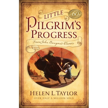 Little Pilgrim's Progress : From John Bunyan's (Best Version Of Pilgrim's Progress)