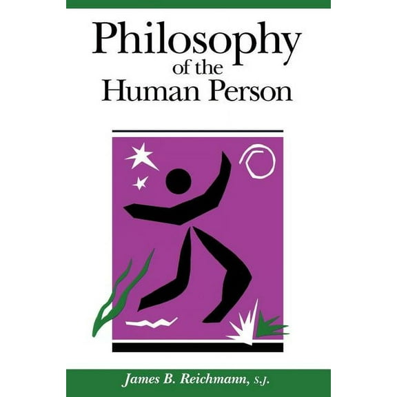 Philosophy of the Human Person, (Paperback)