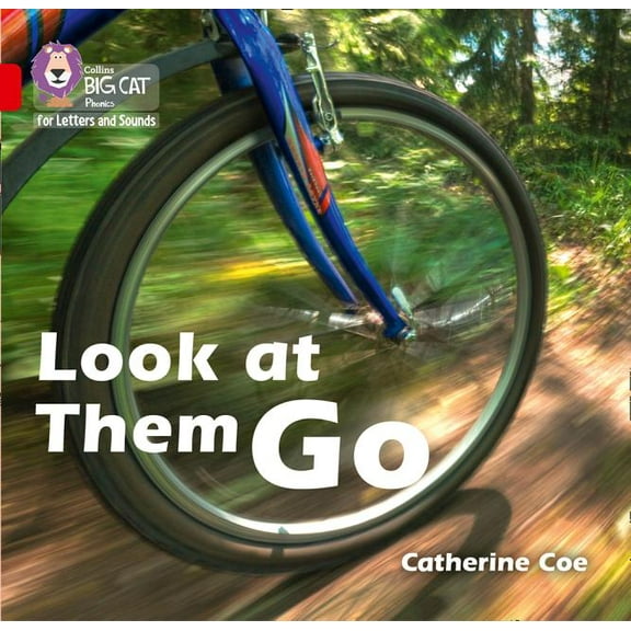 Collins Big Cat Phonics for Letters and  Look at Them Go: Band 02b/Red B, (Paperback)