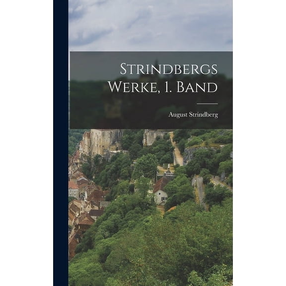 Strindbergs Werke, 1. Band (Hardcover)
