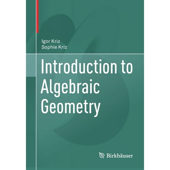 Introduction to Algebraic Geometry, (Paperback)