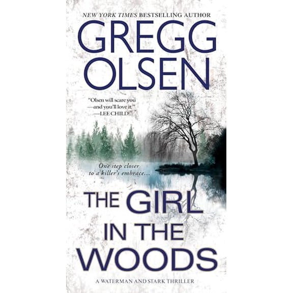 Pre-Owned The Girl In The Woods (Paperback) by Gregg Olsen