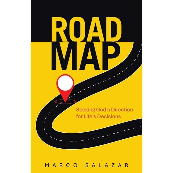 Road Map: Seeking God's Direction for Life's Decisions, (Paperback)
