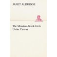 thumbnail image 2 of The Meadow-Brook Girls Under Canvas, 2 of 2