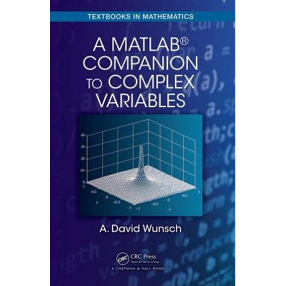 Pre-Owned Textbooks in Mathematics A Matlab(r) Companion to Complex Variables, Book 41, (Paperback)