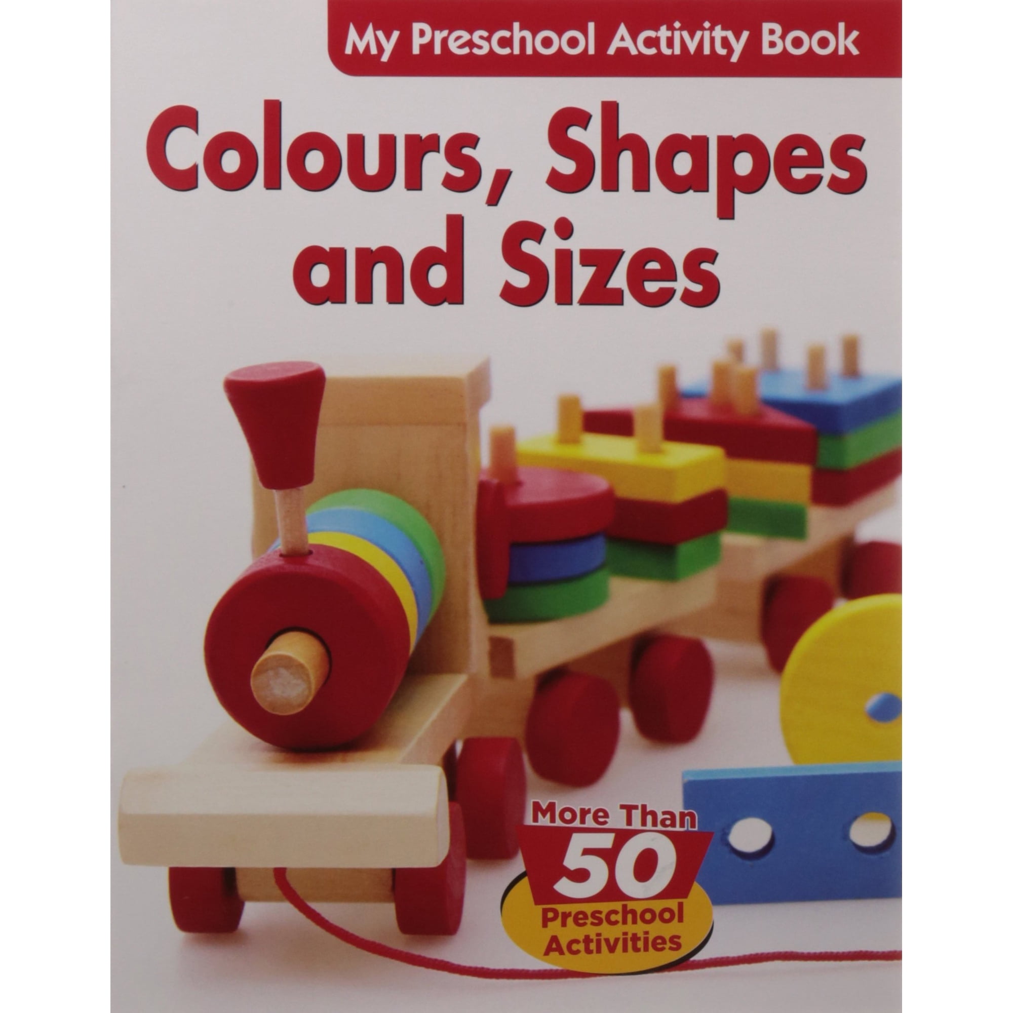 Colours, Shapes & Sizes - My Preschool Activity Book (My Preschool Activity Books)