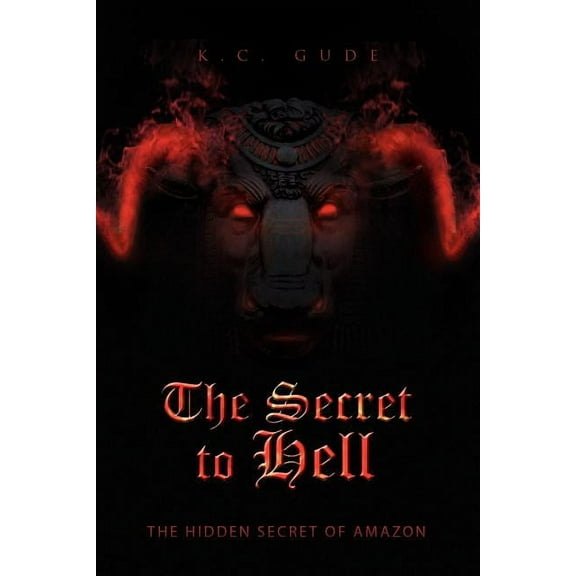 The Secret to Hell (Paperback)