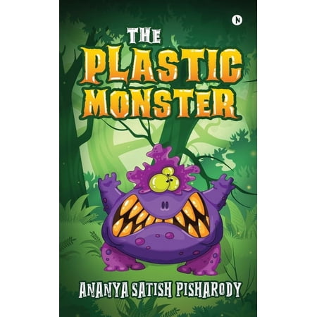The Plastic Monster (Paperback)