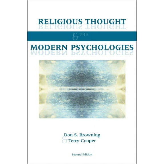 Religious Thought and the Modern Psychologies (Paperback)