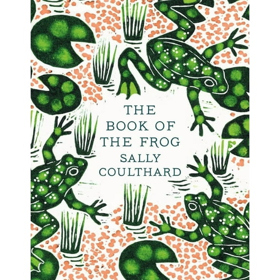 The Book of the Frog (Hardcover)