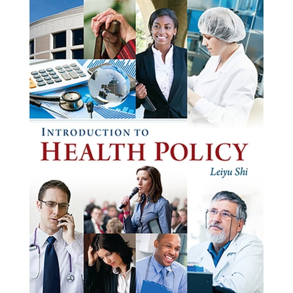 Pre-Owned Introduction to Health Policy (Paperback) 156793580X 9781567935806