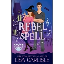 Salem Supernaturals Rebel Spell, Book 1, (Paperback)