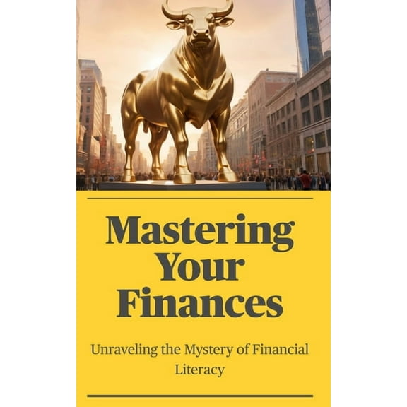 Mastering Your Finances, (Paperback)