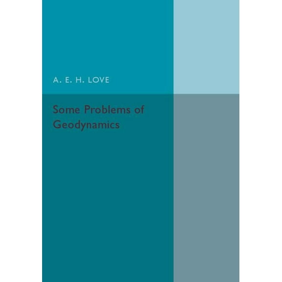 Some Problems of Geodynamics, (Paperback)