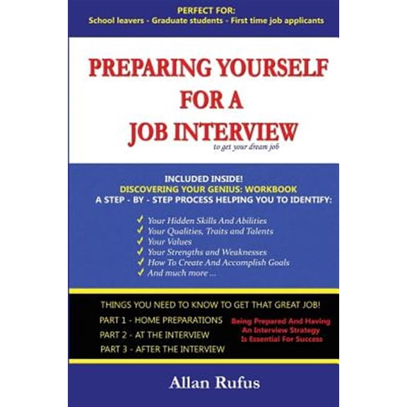 Pre-Owned Preparing Yourself for a Job Interview : To Get Your Dream Job!