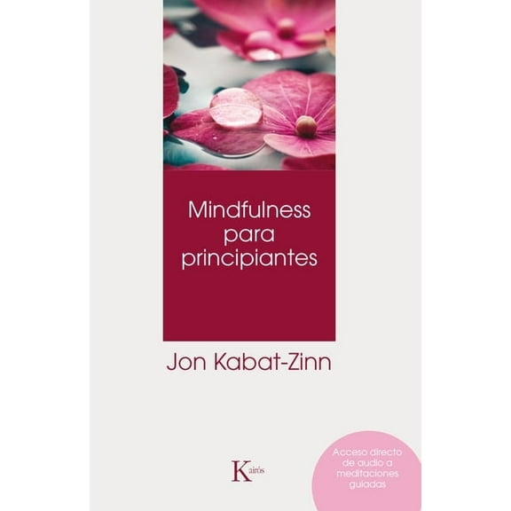 Mindfulness Para Principiantes, (Paperback)