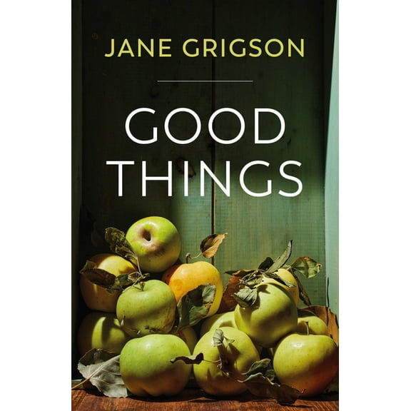 Good Things, (Hardcover)