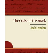 The Cruise of the Snark - Jack London (Paperback)