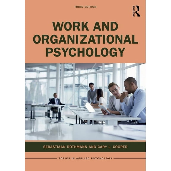 Topics in Applied Psychology Work and Organizational Psychology, (Paperback)