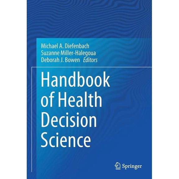 Handbook of Health Decision Science, (Paperback)