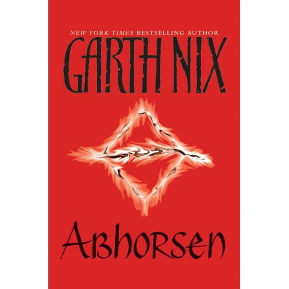 Abhorsen (Abhorsen Trilogy, Bk. 3)