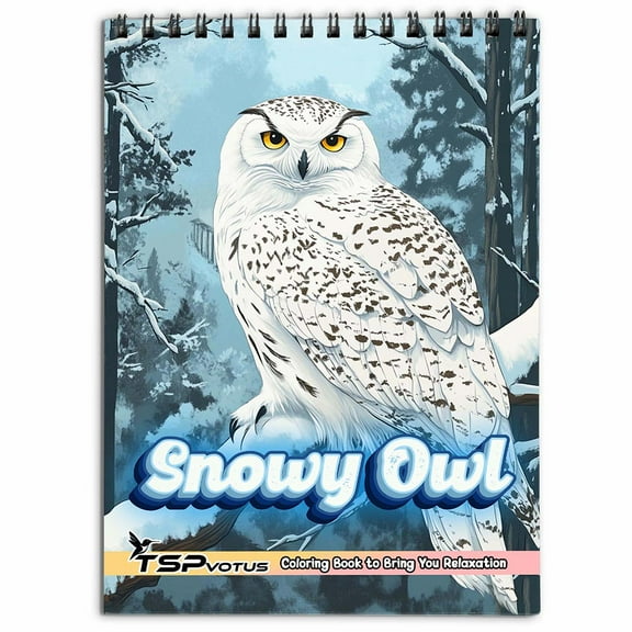 TSPVOTUS Snowy Owl Coloring Book for Adult, Spiral Bound, Soft Cover