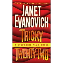 Stephanie Plum Tricky Twenty-Two: A Stephanie Plum Novel, Book 22, (Paperback)