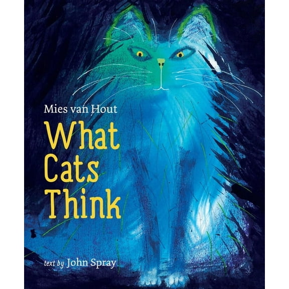 What Cats Think, (Hardcover)