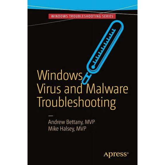 Windows Virus and Malware Troubleshooting, (Paperback)