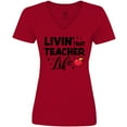 thumbnail image 3 of Inktastic Livin' That Teacher Life with Red Apple Women's V-Neck T-Shirt, 3 of 5