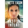 thumbnail image 1 of Hostile Intent (Danger Never Sleeps, Bk. 4), 1 of 1