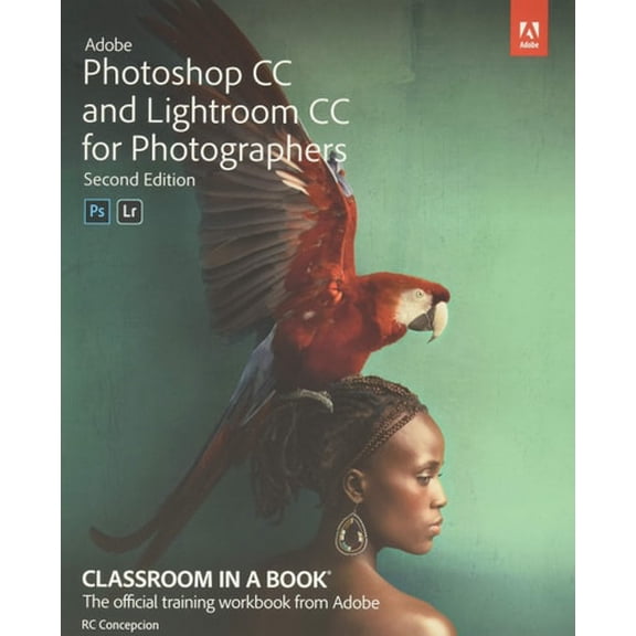 Pre-Owned Adobe Photoshop and Lightroom Classic CC Classroom in a Book (2019 release)