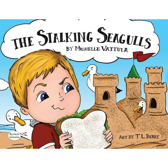 Dyslexic Inclusive The Stalking Seagulls, (Paperback)