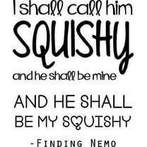 Finding Nemo Movie Quote - Dori Fish Squishy Vinyl Wall Decal / Sticker 20"x14" [W9]