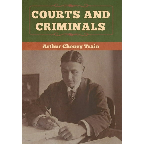 Courts and Criminals, (Hardcover)
