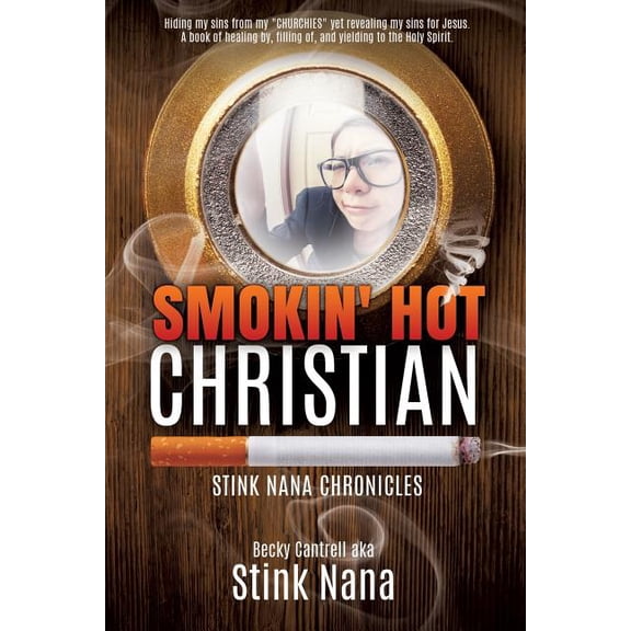 Smokin' Hot Christian, (Paperback)