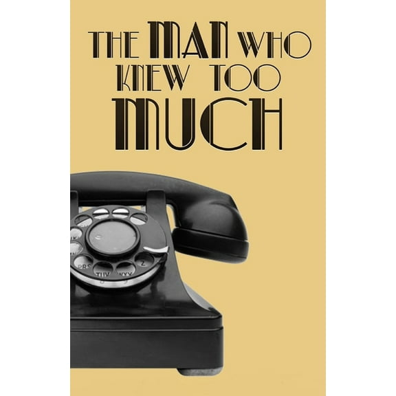 The Man Who Knew Too Much Illustrated (Paperback)