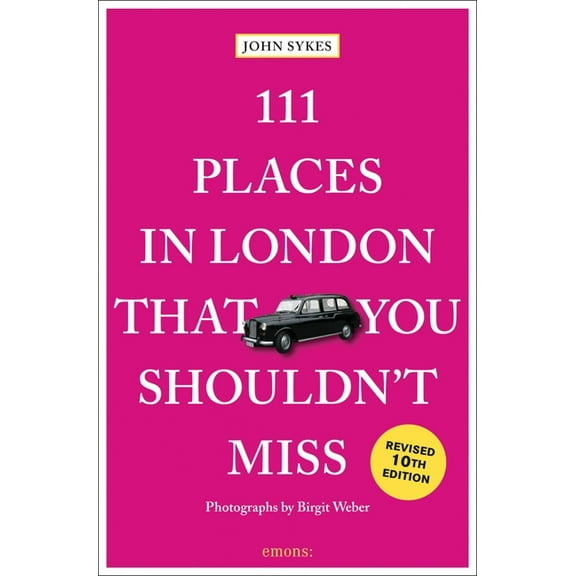 111 Places 111 Places in London That You Shouldn't Miss, (Paperback)