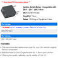 thumbnail image 2 of Ignition Switch Relay - Compatible with 2010 - 2011 GMC Yukon, 2 of 2
