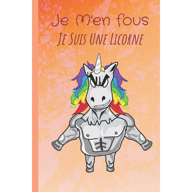 Je M En Fous Je Suis Une Licorne Drole Carnet De Notes Intime Pour Les Enfants