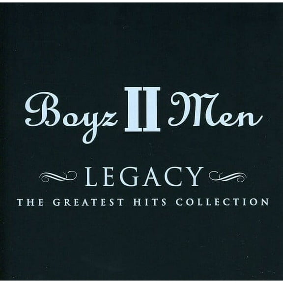 Boyz II Men - Legacy-The Greatest Hits Collection - Music & Performance - CD