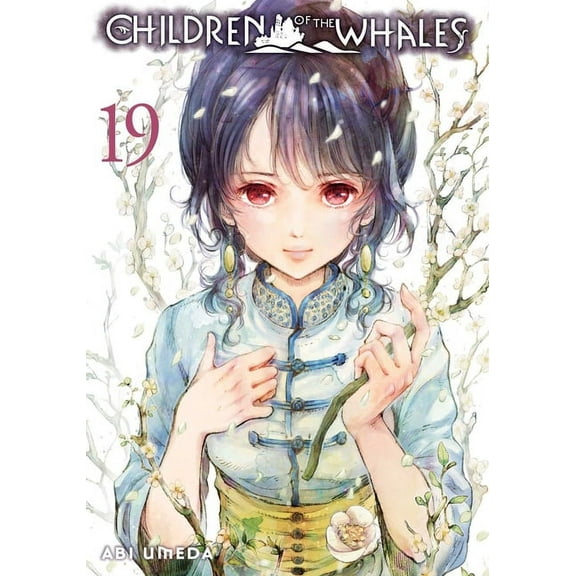 Children of the Whales Children of the Whales, Vol. 19, (Paperback)