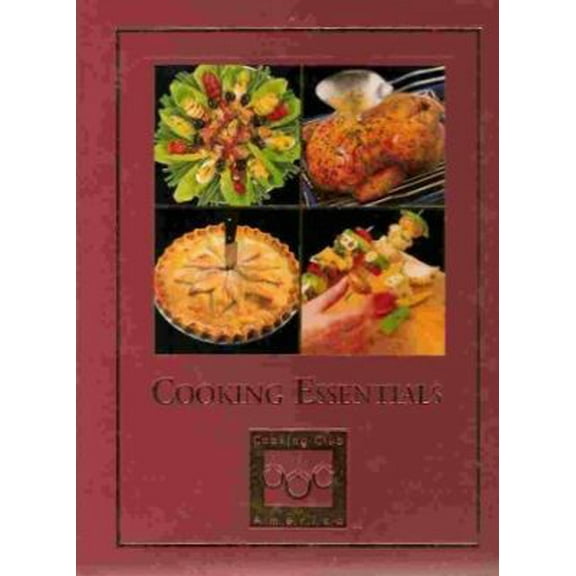 Pre-Owned Cooking Essentials (Cooking Arts Collection) (Hardcover) 1581590474 9781581590470